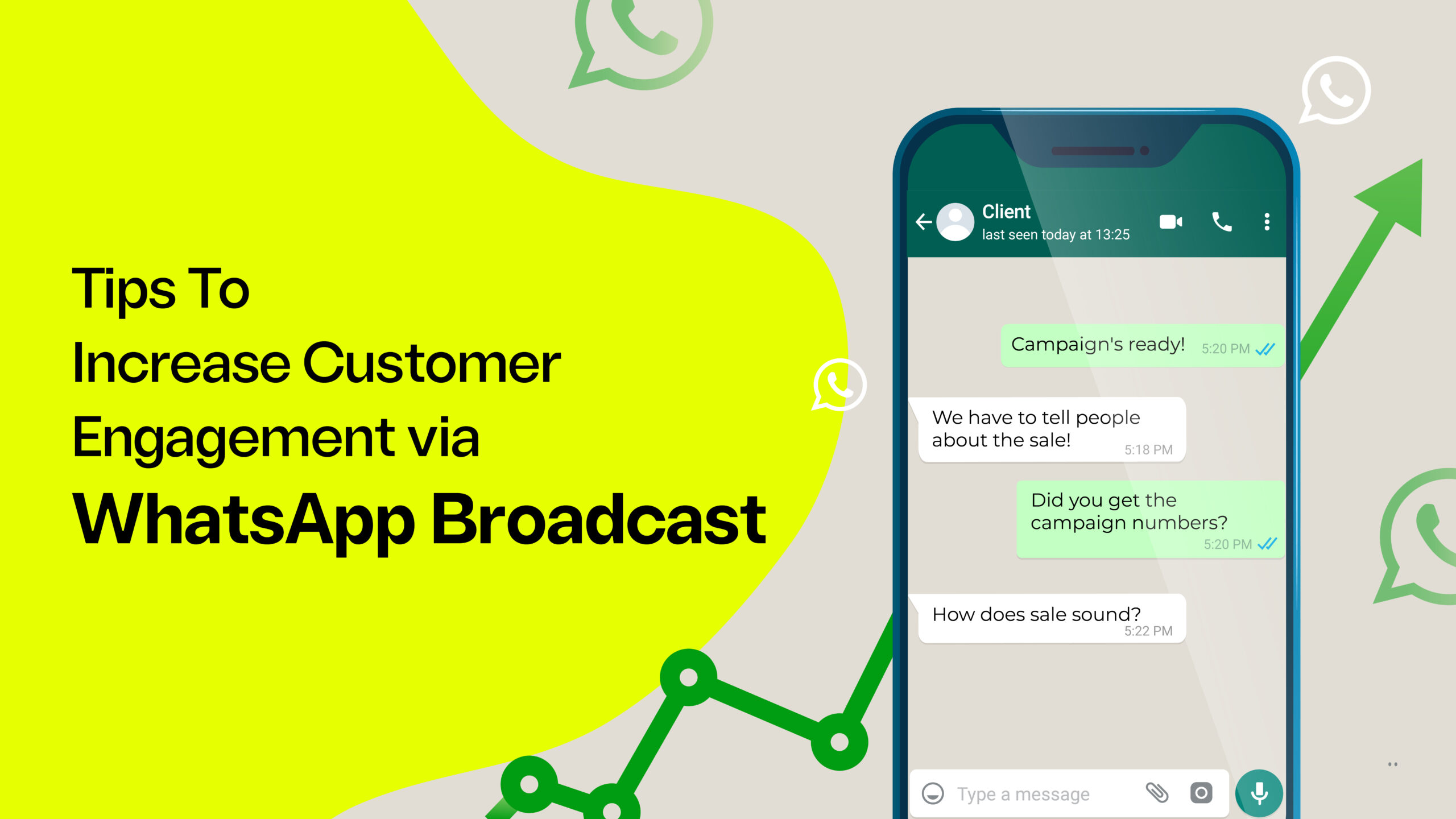 Tips To Increase Customer Engagement via WhatsApp Broadcast